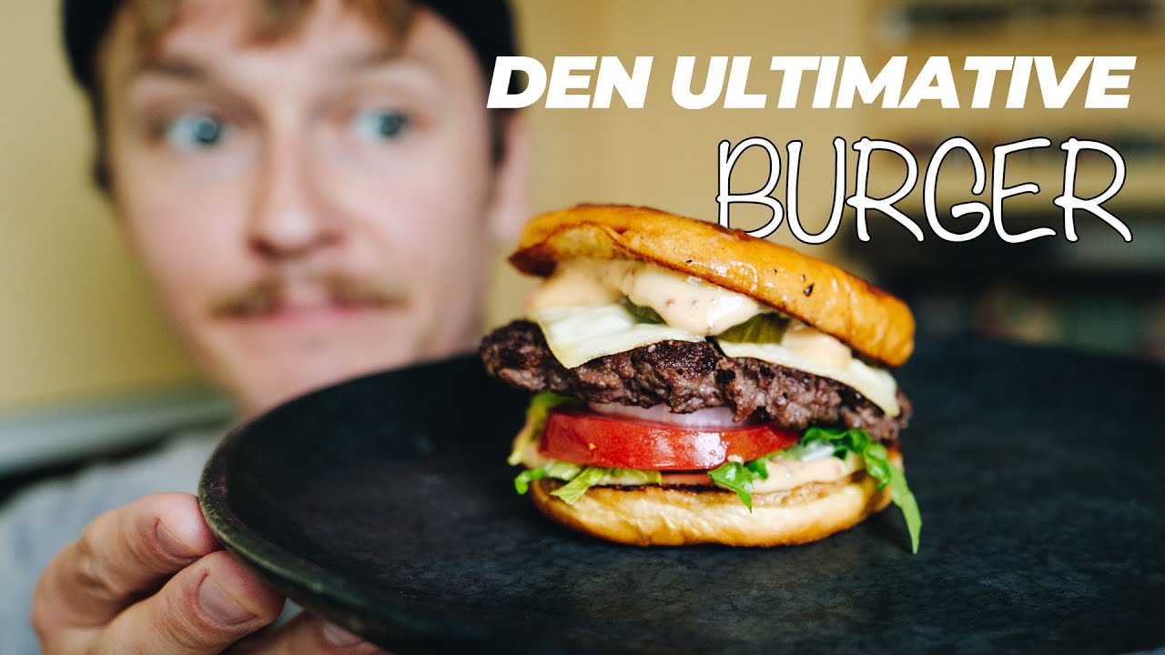 Den bedste hjemmelavede BURGER!