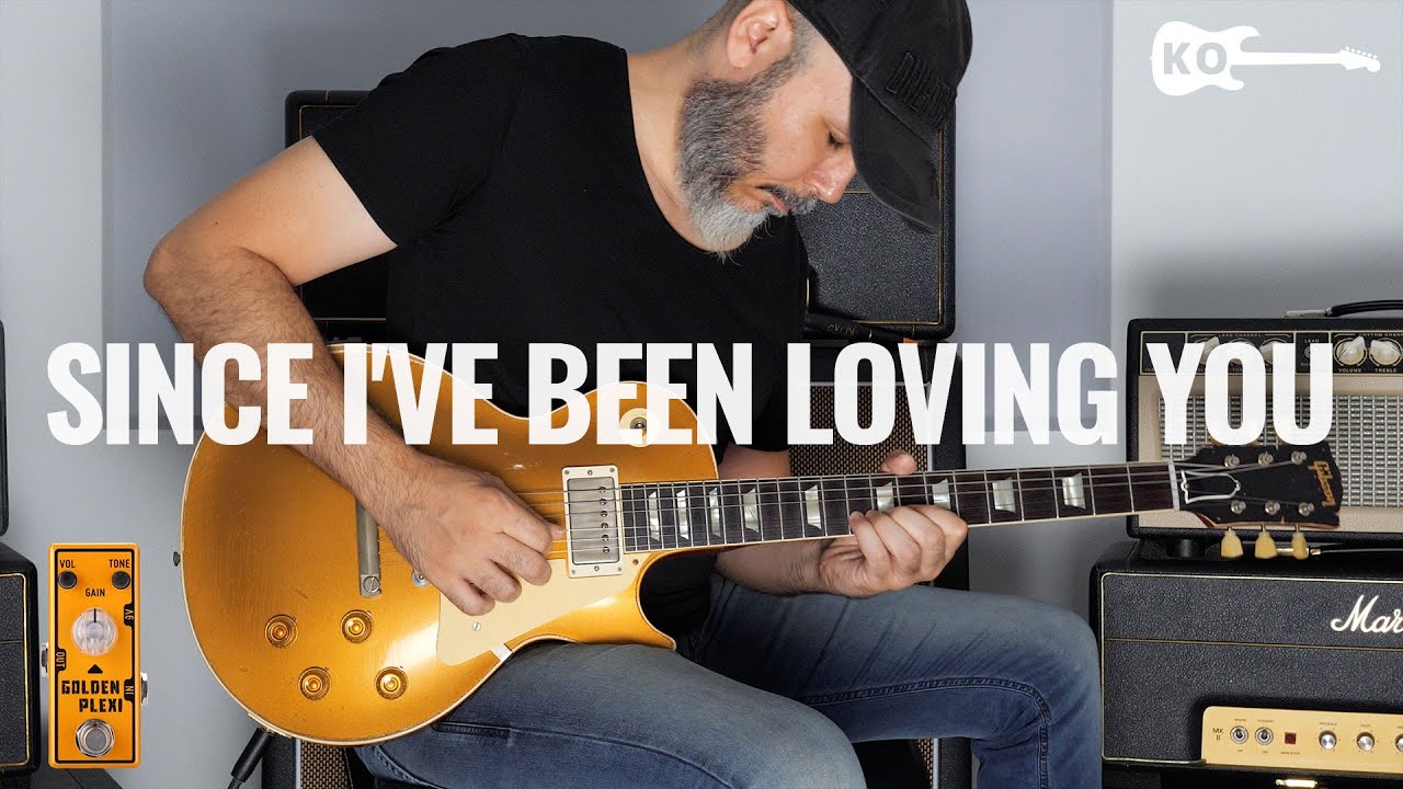 Led Zeppelin - Since I've Been Loving You - Electric Guitar by Kfir Ochaion - Tone City Golden Plexi