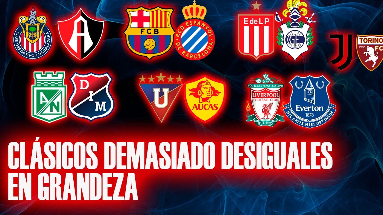⚽ LOS CLÁSICOS QUE NO TIENEN PARIDAD DEPORTIVA EN EL MUNDO || los más DESIGUALES en GRANDEZA
