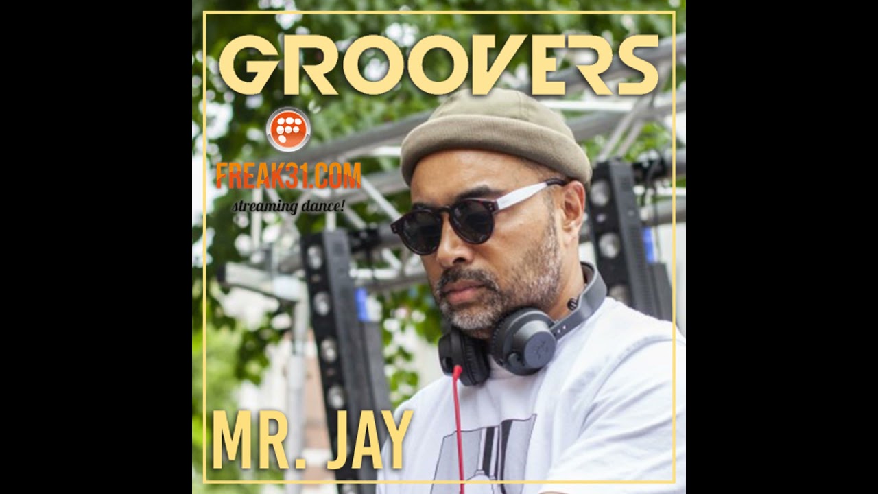26#07 Groovers | Mr Jay | TGSFA