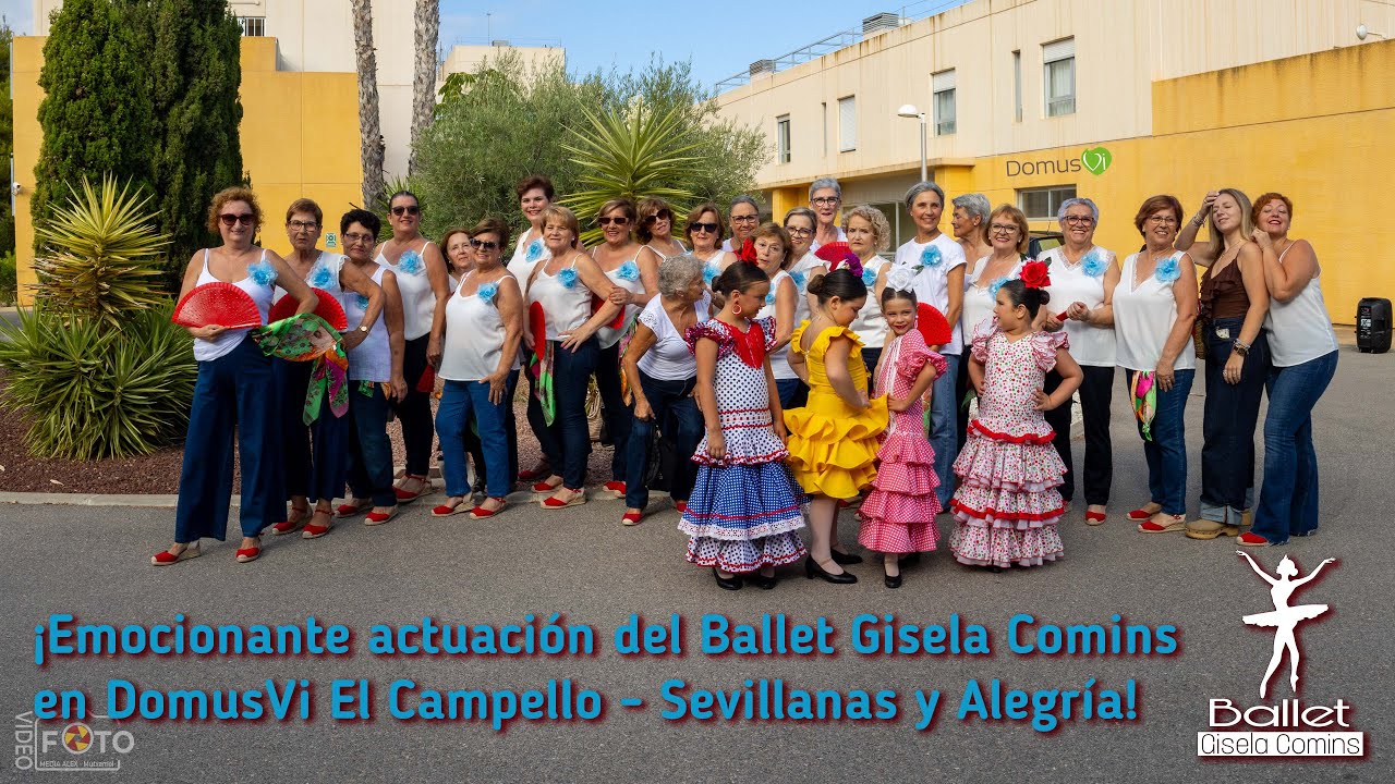 ¡Emocionante actuación del Ballet🩰 Gisela Comins en DomusVi El Campello - Sevillanas y Alegría!