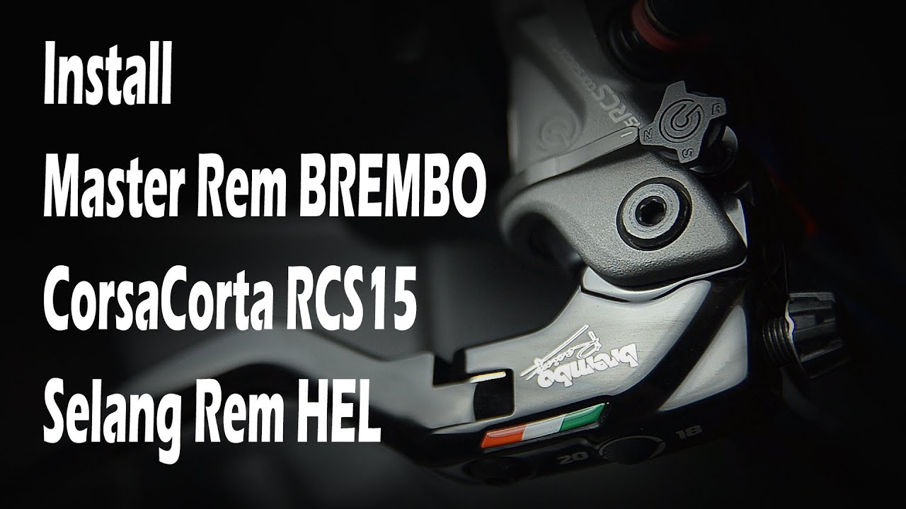 Cara Pasang Master Rem Brembo Corsa Corta RCS15 Dan Selang Rem Hel Original || New Ninja Project #28