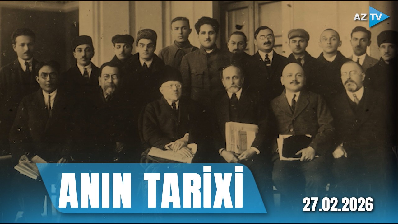 Bakı Türkoloji Qurultayı 1926 I ANIN TARİXİ - 27.02.2026