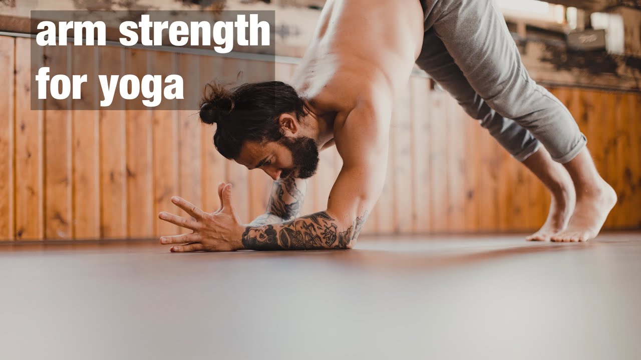 Arm Strength for Yoga | Yoga with Patrick Beach