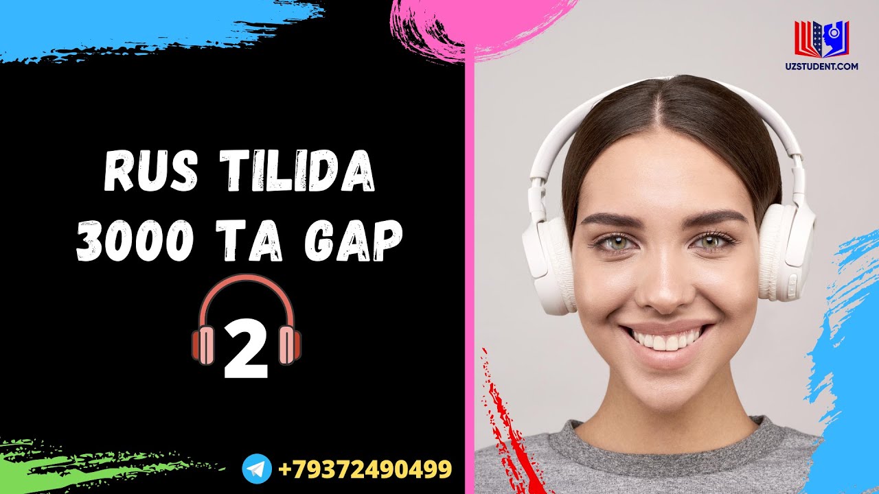 Rus tilida eng ko`p ishlatiladigan 3000ta gap. Audiodarslik 2-qism.