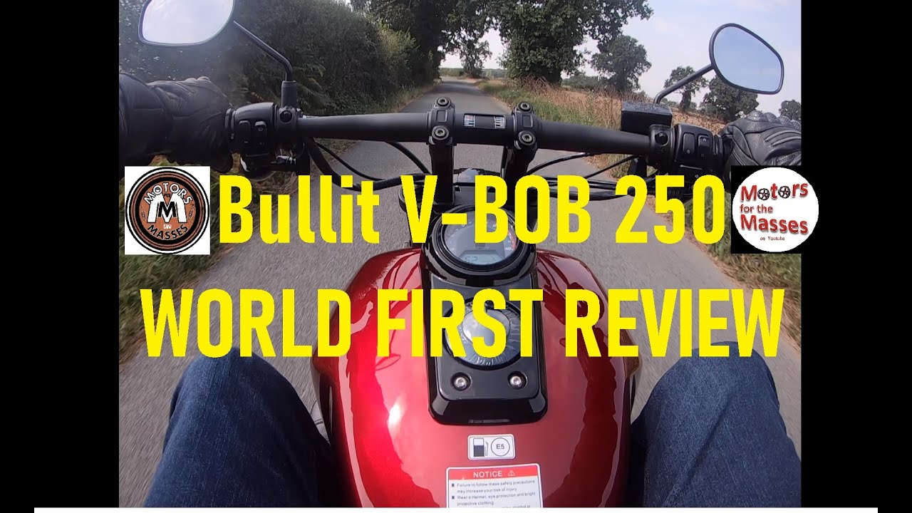 Bullit V-bob 250 WORLD FIRST REVIEW