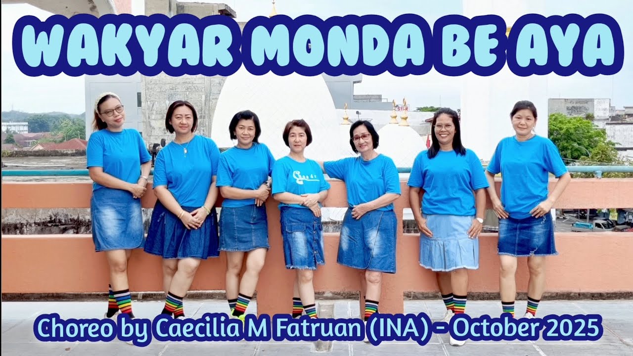 Wakyar Monda Be Aya Line Dance // Choreo by Caecilia M Fatruan (INA) - October 2025