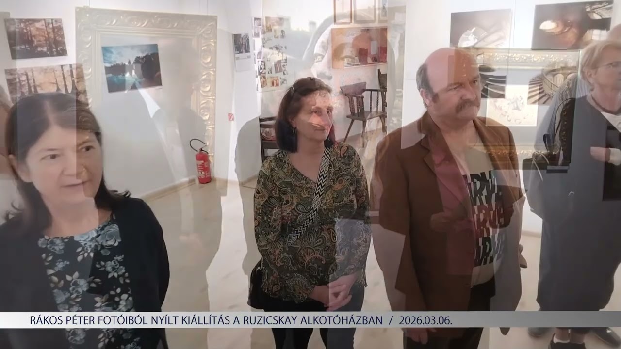 Rákos Péter fotóiból nyílt kiállítás a Ruzicskay Alkotóházban (2026.03.06)