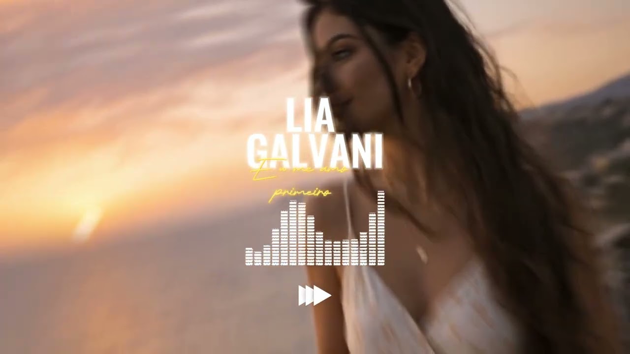 LIA GALVANI   Eu me amo primeiro