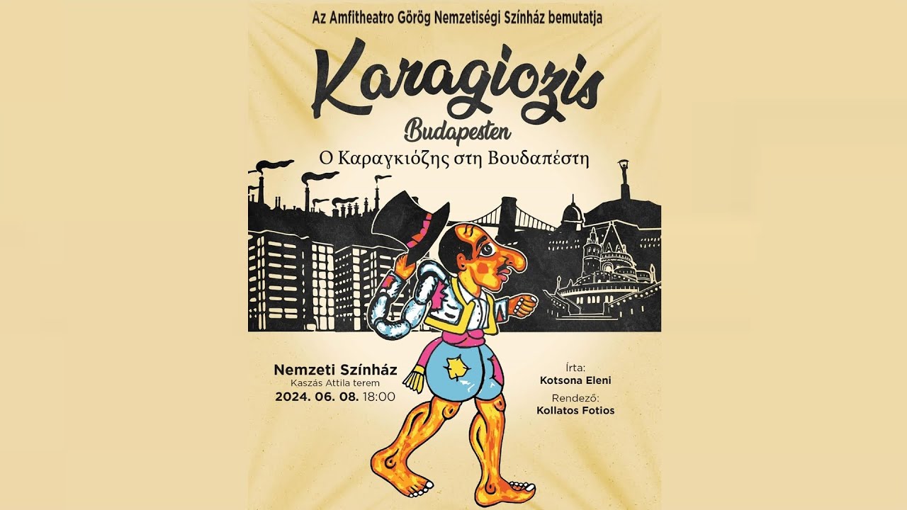 Karagiozis Budapesten - Ο Καραγκιόζης στη Βουδαπέστη