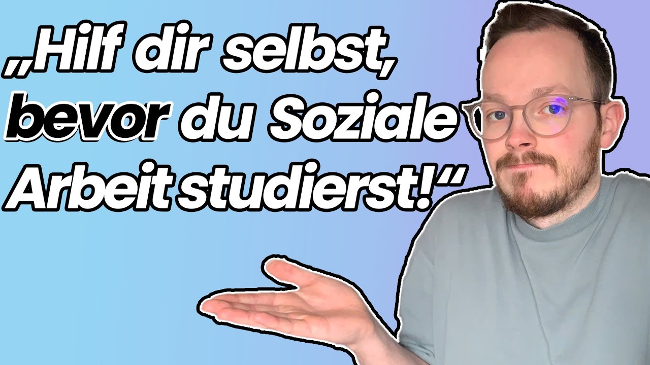 Studiere Soziale Arbeit NICHT, wenn... 5 Gründe, weshalb du NICHT Soziale Arbeit studieren solltest!