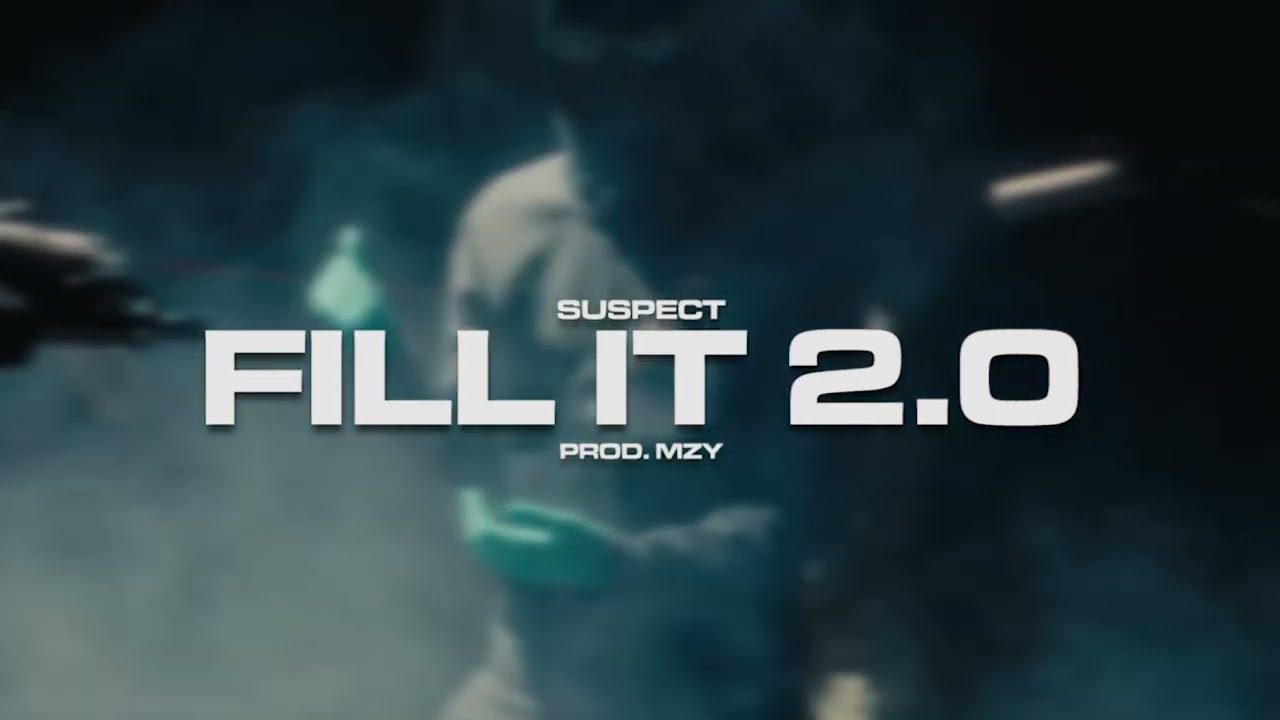 #ActiveGxng Suspect - Fill It 2.0 (Official Audio) #Exclusive
