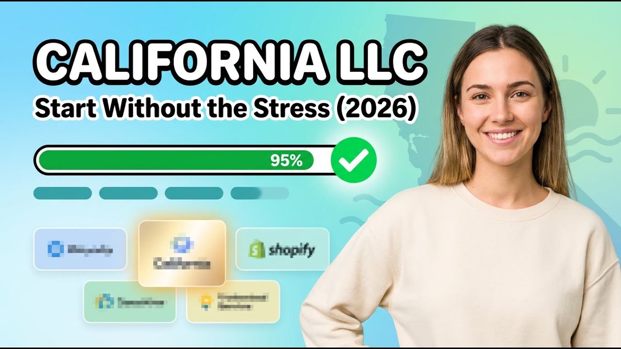 California LLC Setup &mdash; How to Start an LLC in 2026 The Simple Way