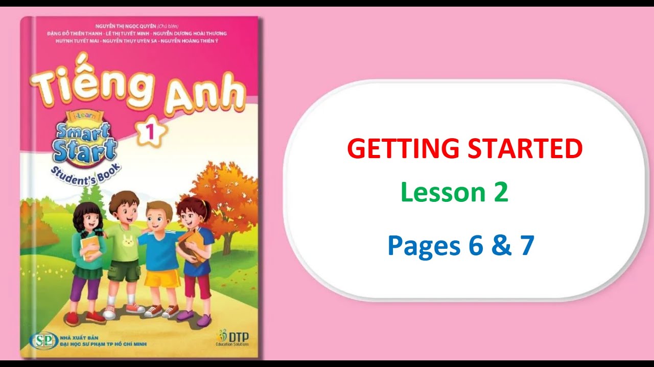 Getting Started – Lesson 2 | Tiếng Anh lớp 1 I Learn Smart World