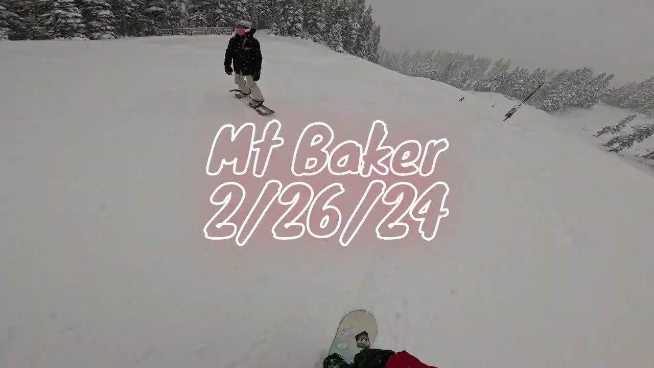Mt Baker 2 26 24