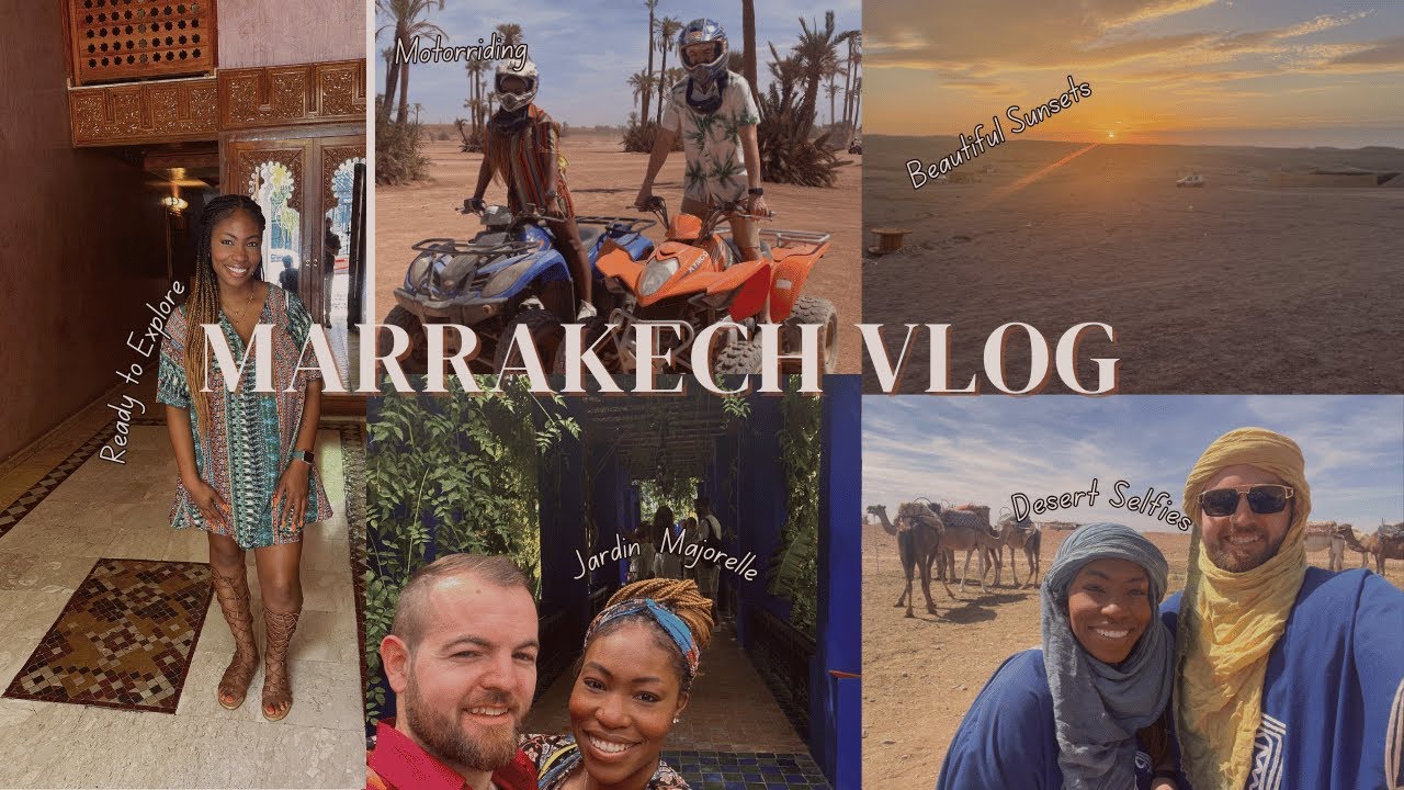 5 Days in Marrakech |Quad Bikes & Camel Rides| Exploring the Medina
