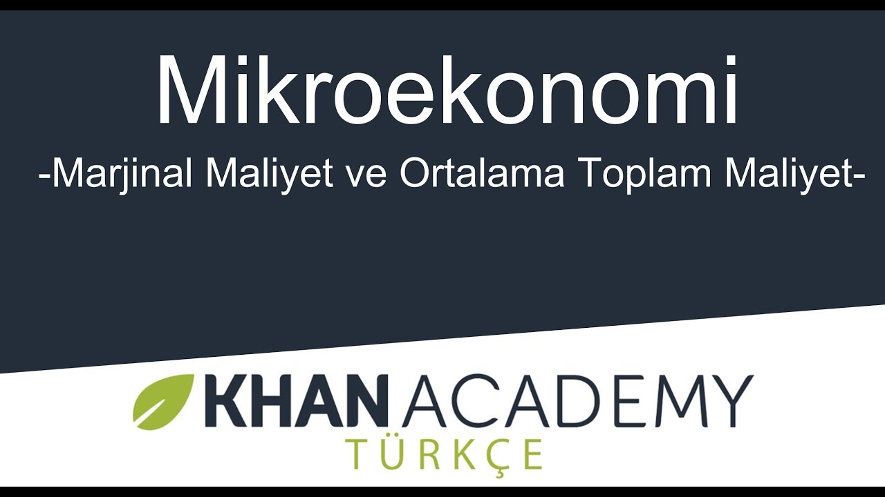 Marjinal Maliyet ve Ortalama Toplam Maliyet (Mikroekonomi)