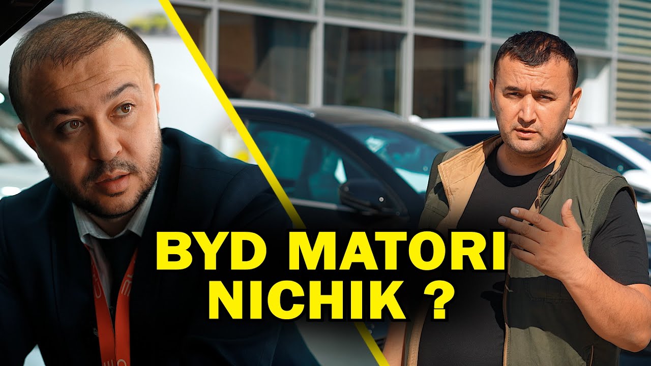BYD MATORI QANDAY O'ZI?