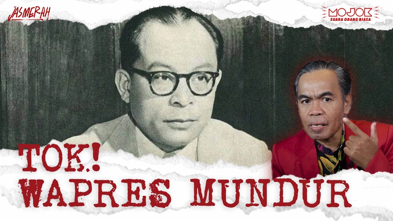 SEBAB-SEBAB MOHAMMAD HATTA MUNDUR DARI KURSI WAPRES | Jasmerah - Muhidin M Dahlan