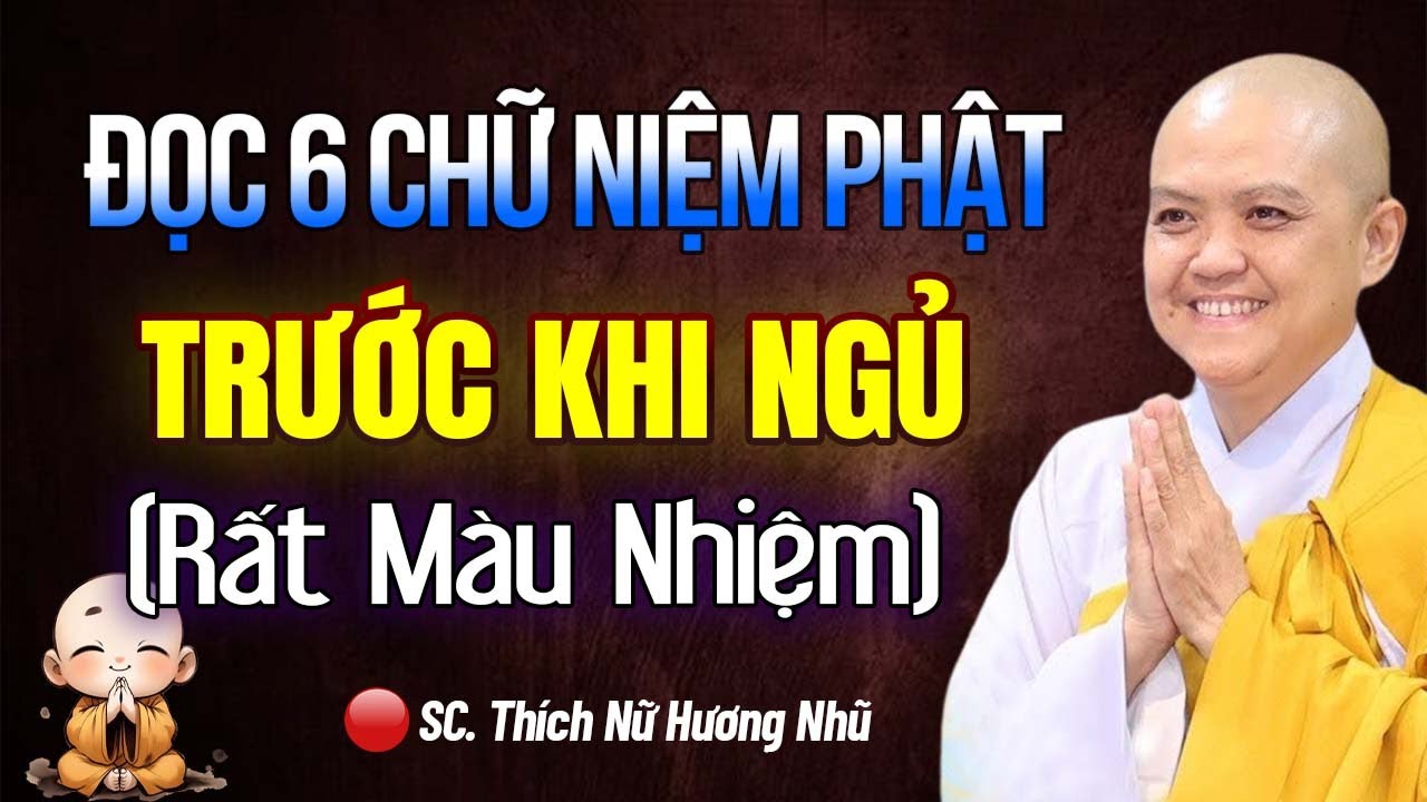 Trước Khi Ngủ Đọc Niệm Phật Cách Này Được Phật PHÙ HỘ Tai Qua Nạn Khỏi, Bình An May Mắn | nên nghe