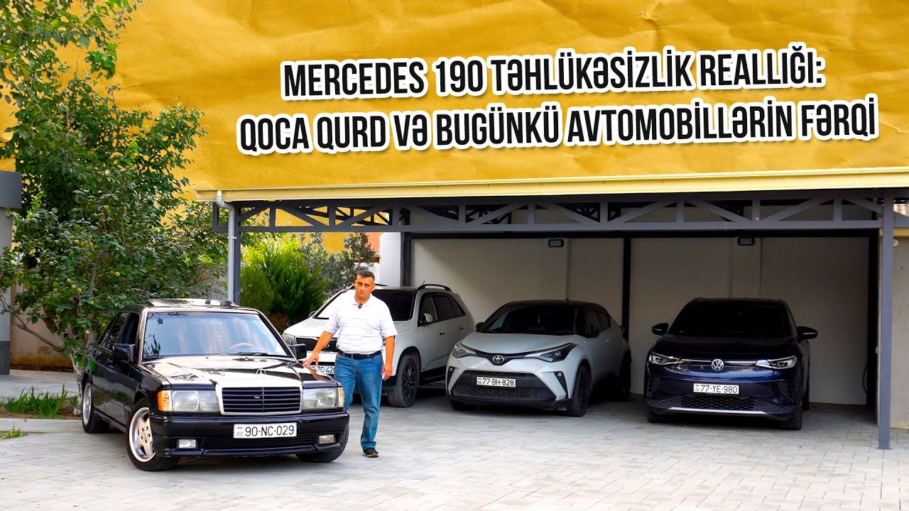 Mercedes 190 Təhlükəsizlik Reallığı: Qoca Qurd və Bugünkü Avtomobillərin Fərqi