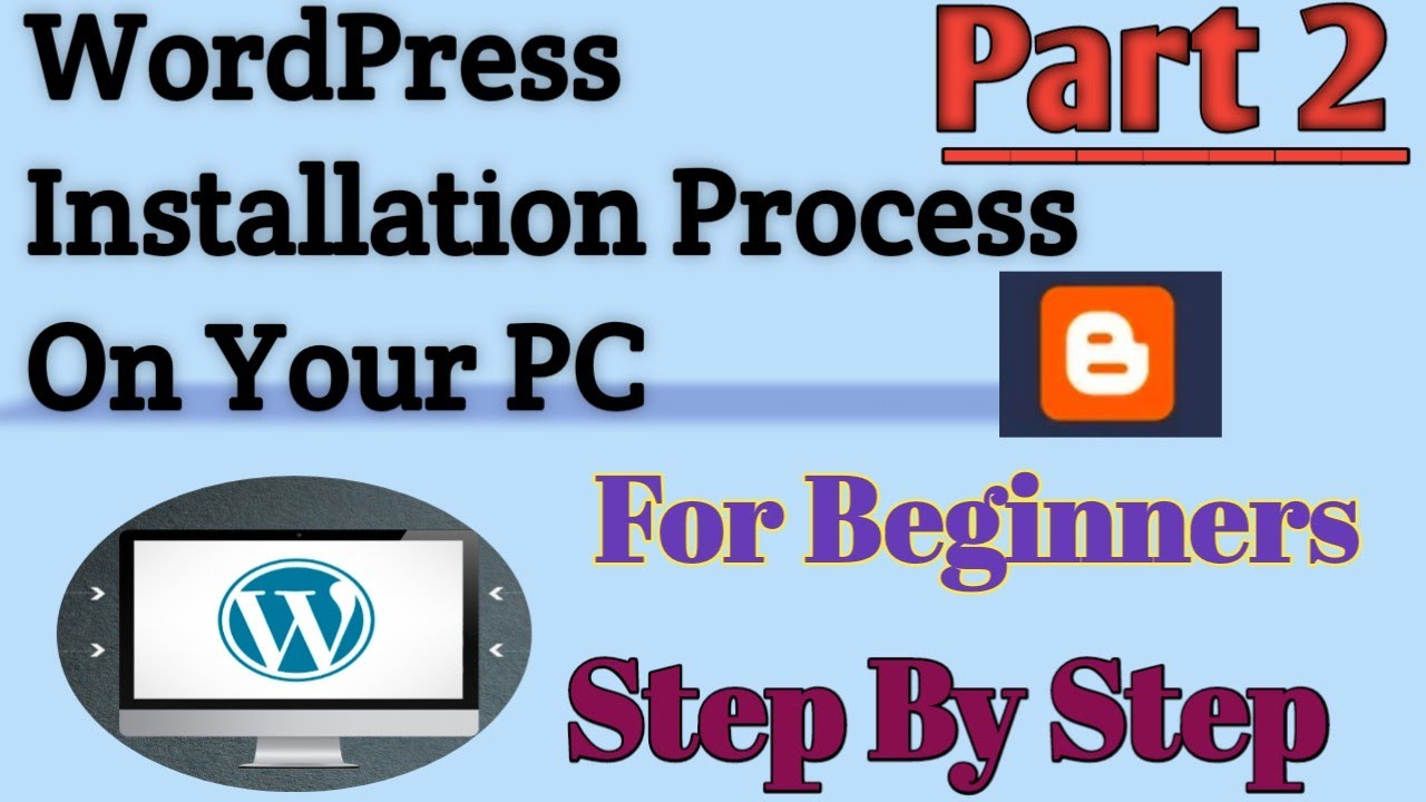 WordPress Installation Processs for beginners, How to make website in WordPress, Autoblog