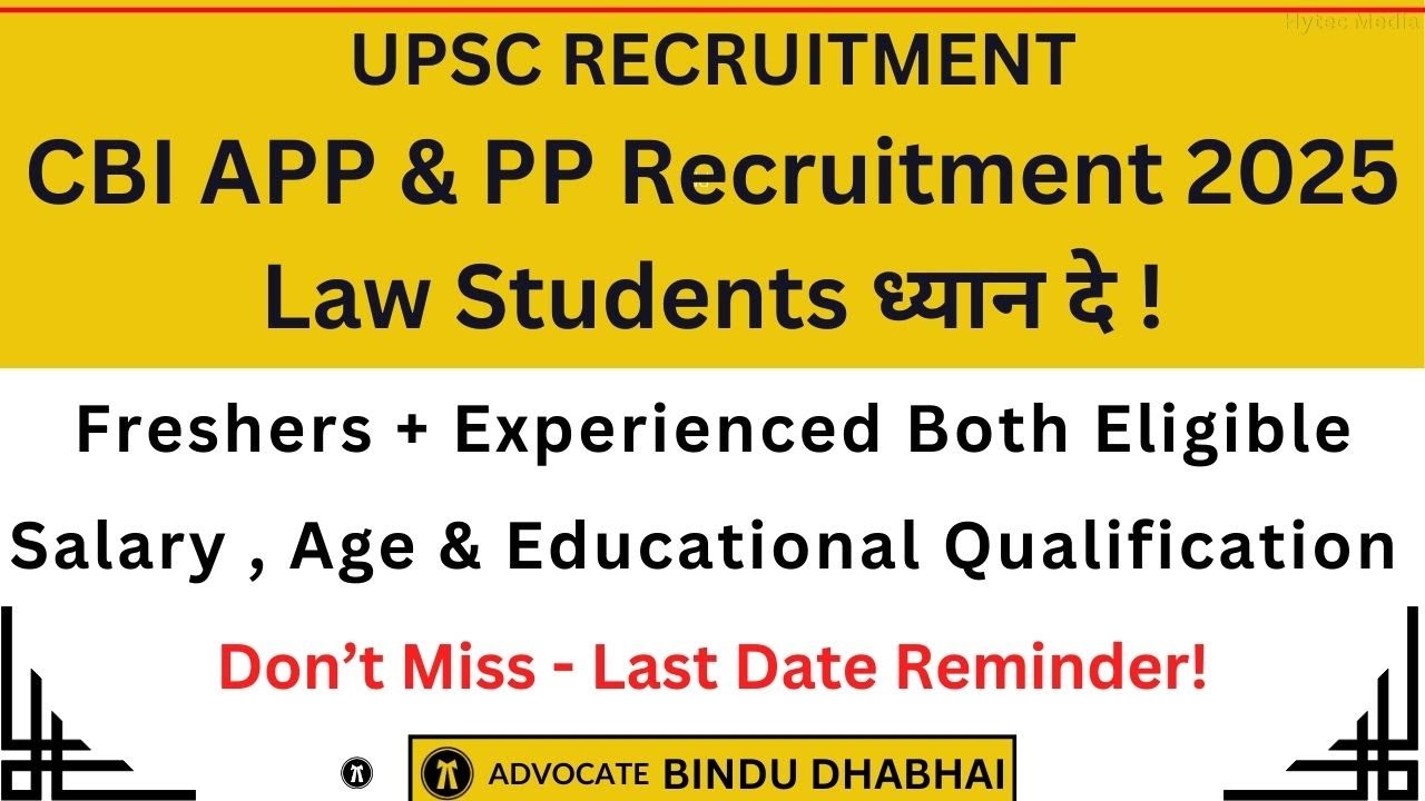 CBI APP & PP Vacancy 2025|| APO Vacancy Out 2025 || Freshers and Permanent LLB JOBS