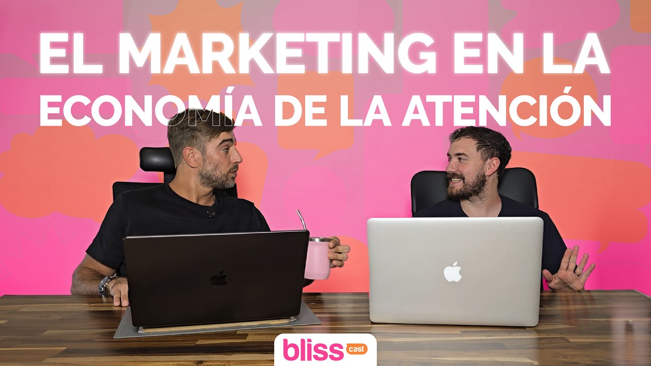 Marketing en la economía de la atención | EP 02