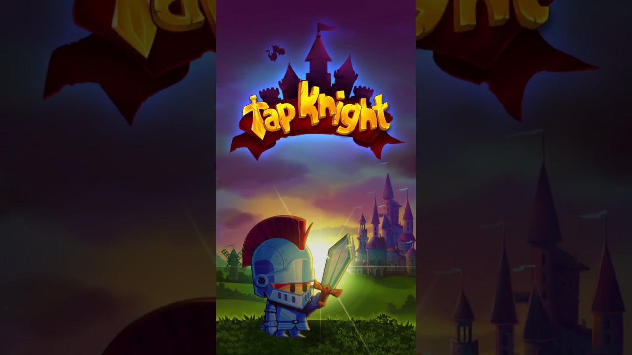 Tap Knight - RPG Idle-Clicker Game - Trailer for iOS & Android