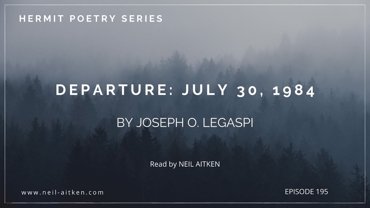 Hermit Poetry E195 Depature July 30 1984 Joseph O Legaspi