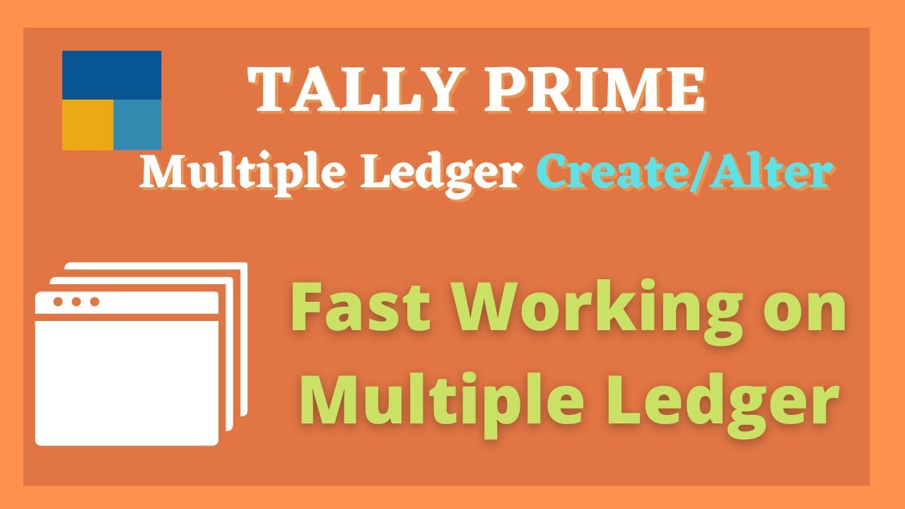 Tally Prime   Create Multiple Ledger   Alter Multiple Ledger   tally Prime Complete Tutorial
