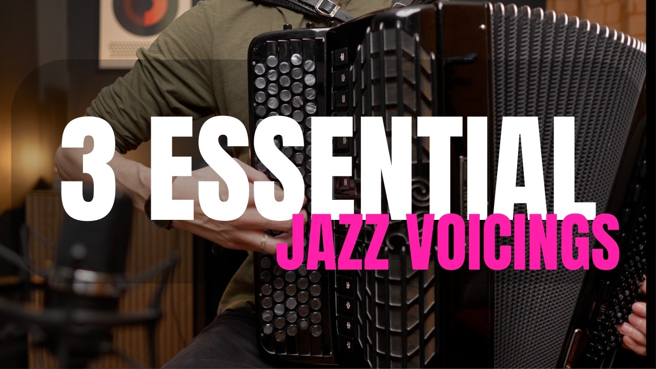 These 3 Essential Jazz Voicings Will Transform Your Accordion Playing