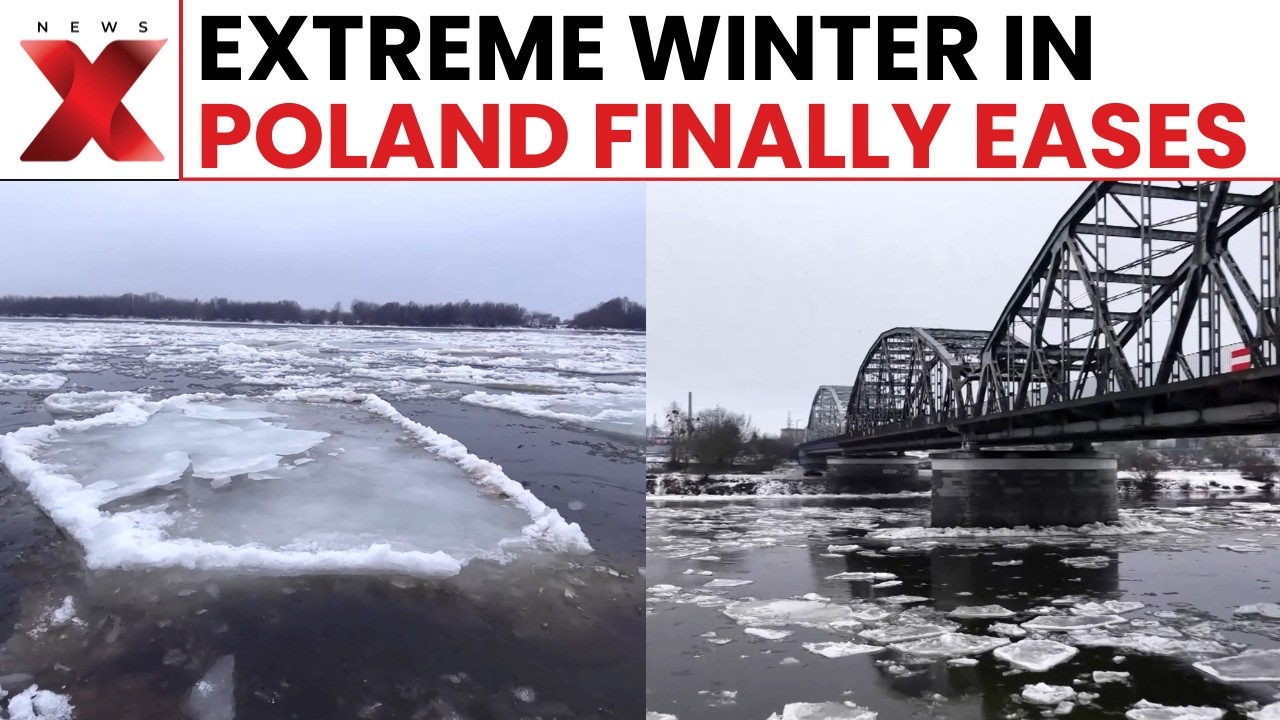 World News: Ice Flows on Vistula River as Poland's Extreme Winter Weather Eases | NewsX