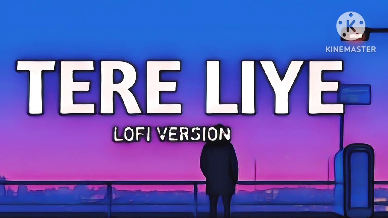 Tere Liye - Lofi Song |Vivek Oberoi | Aatif Aslam Shreya Ghoshal| Sachin Gupta 