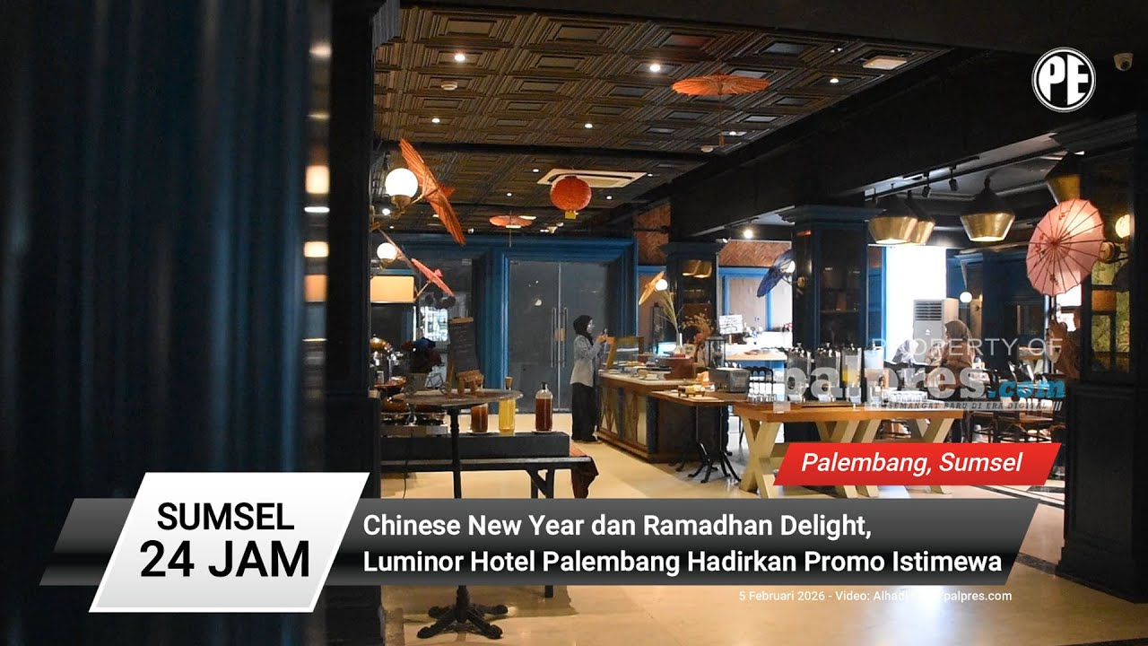 Chinese New Year dan Ramadhan Delight, Luminor Hotel Palembang Hadirkan Promo Istimewa - PALPRES