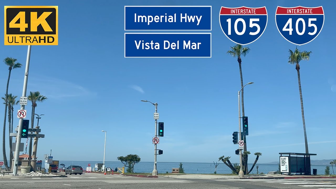 [4K] Driving Interstate 405, Interstate 105, Imperial Hwy from Los Angeles to Playa del Rey