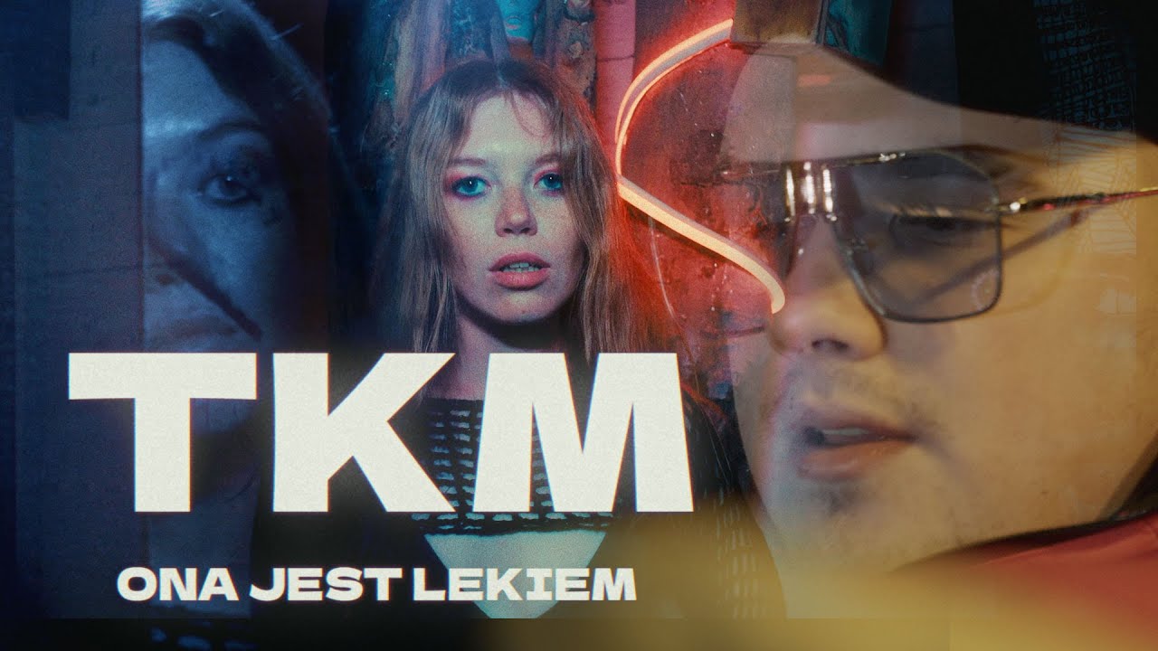 TKM – ONA JEST LEKIEM (Official Music Video) | Nowy hit 2025