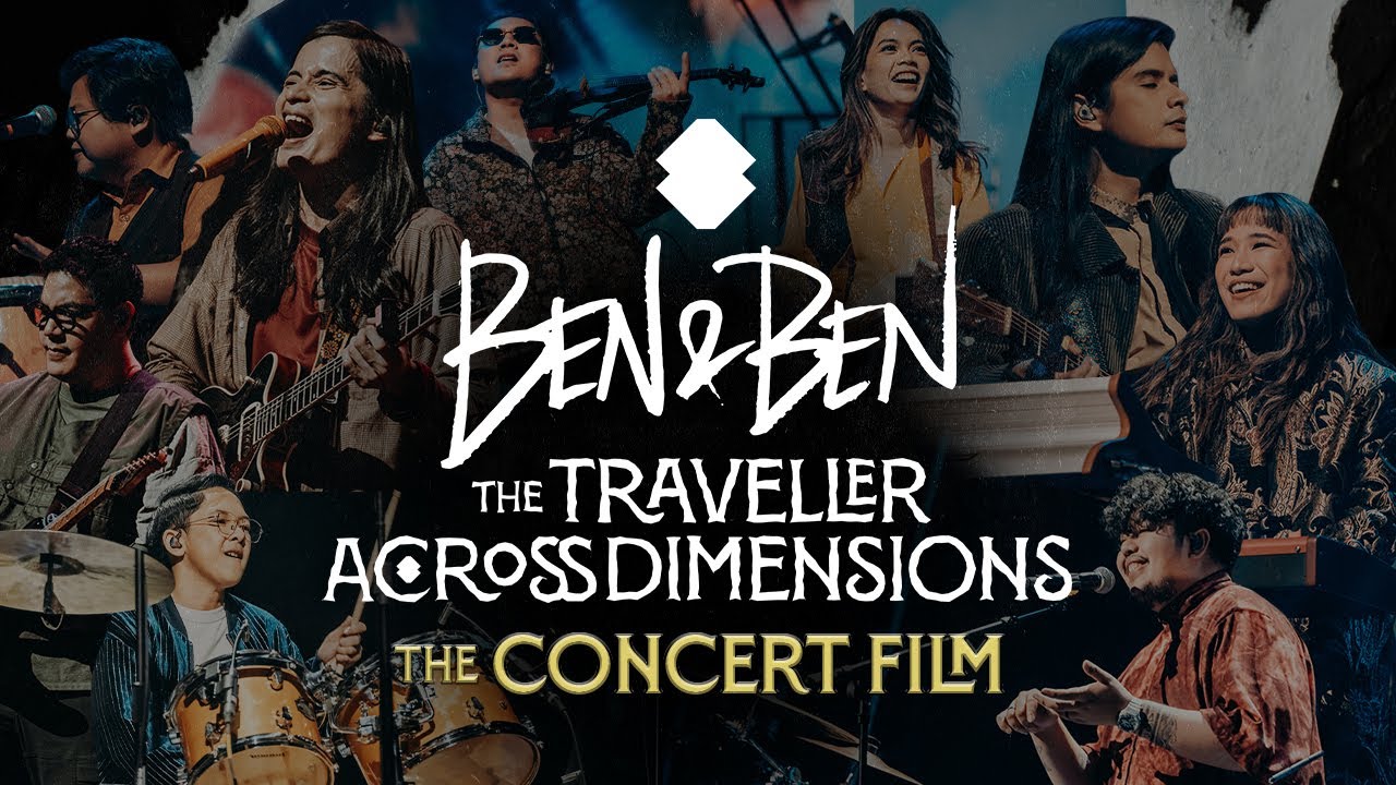Ben&Ben - The Traveller Across Dimensions: The Concert Film