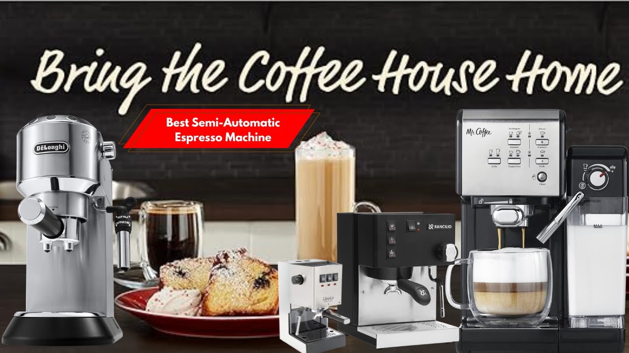 What's The BEST Semi-Automatic Espresso Machine For Coffee Lovers
