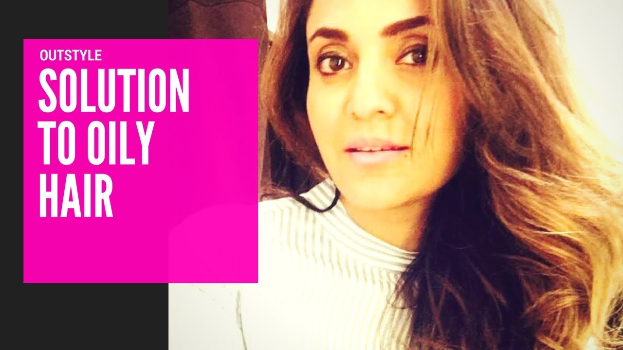 Life Hacks | Tips To Get Rid Of Oily Hair | Nadia Has A Quick Hack | Outstyle.com