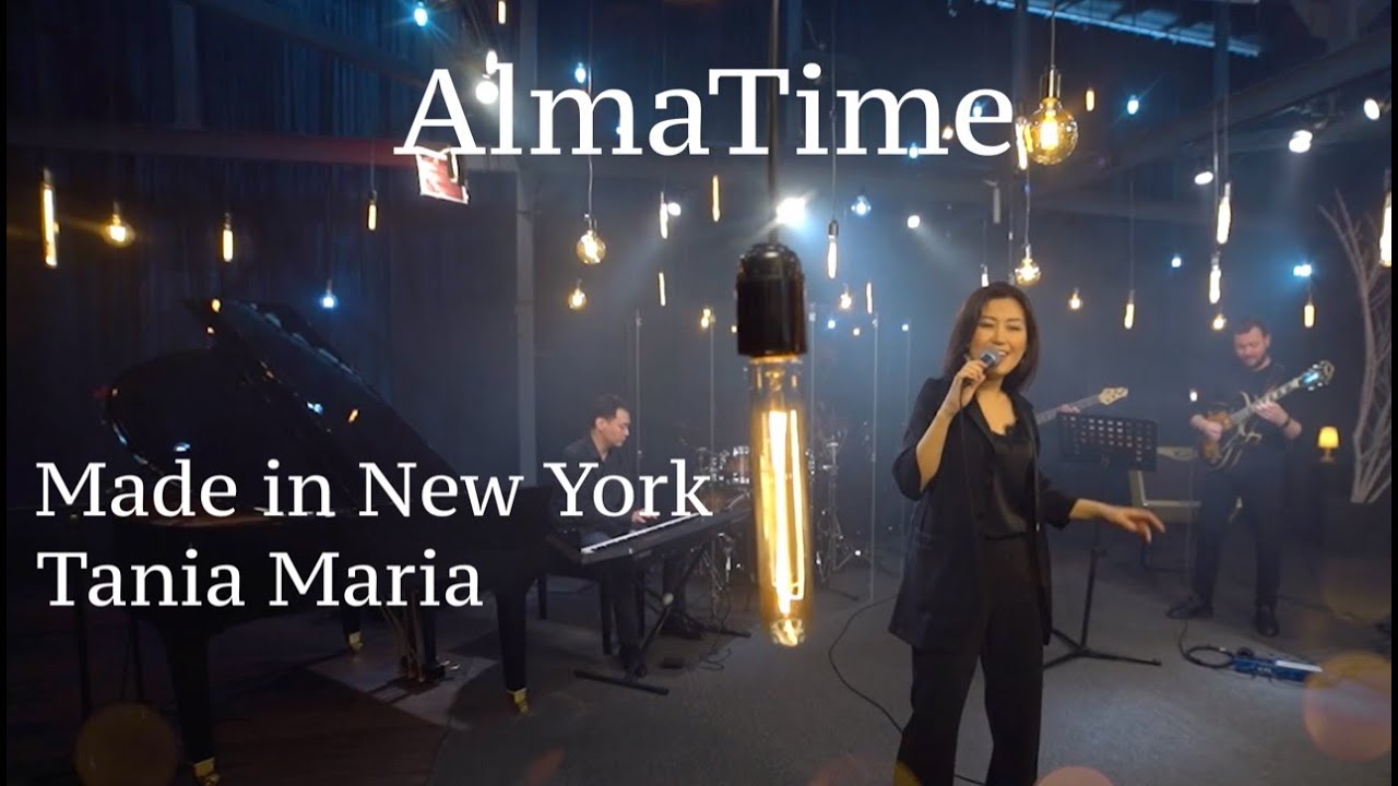 AlmaTime. Made in New York (Tania Maria). Live