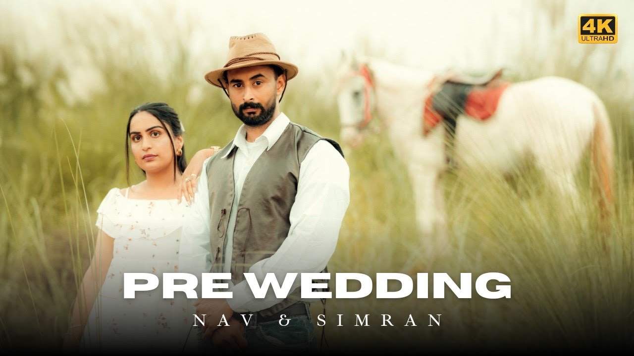 Pre Wedding video with unique Concept 2024 | Punjabi | Sohneya - Nirvair Pannu | Nav & Simran