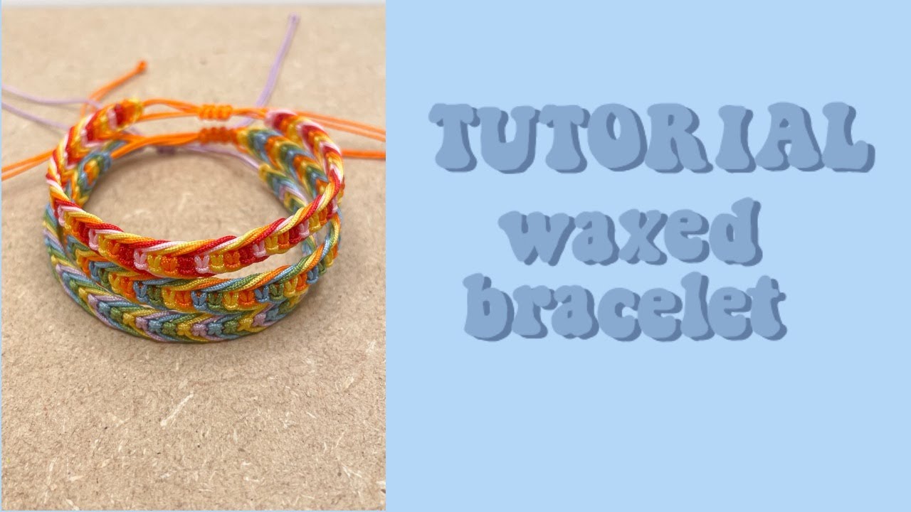 Waxed bracelet Tutorial ~ By Mijntje