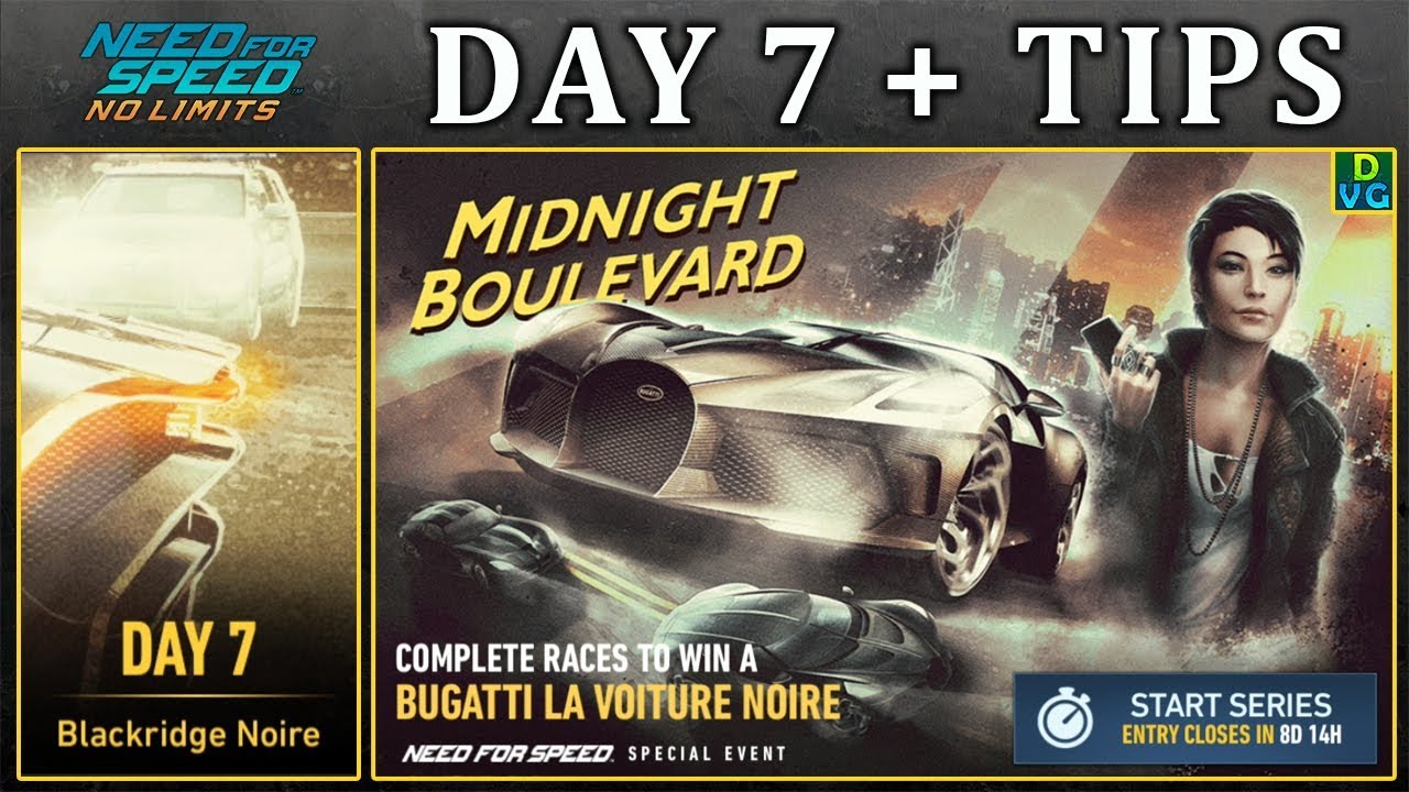 NFS No Limits | Day 7 - WINNING + TIPS - Bugatti La Voiture Noire | Midnight Boulevard Event