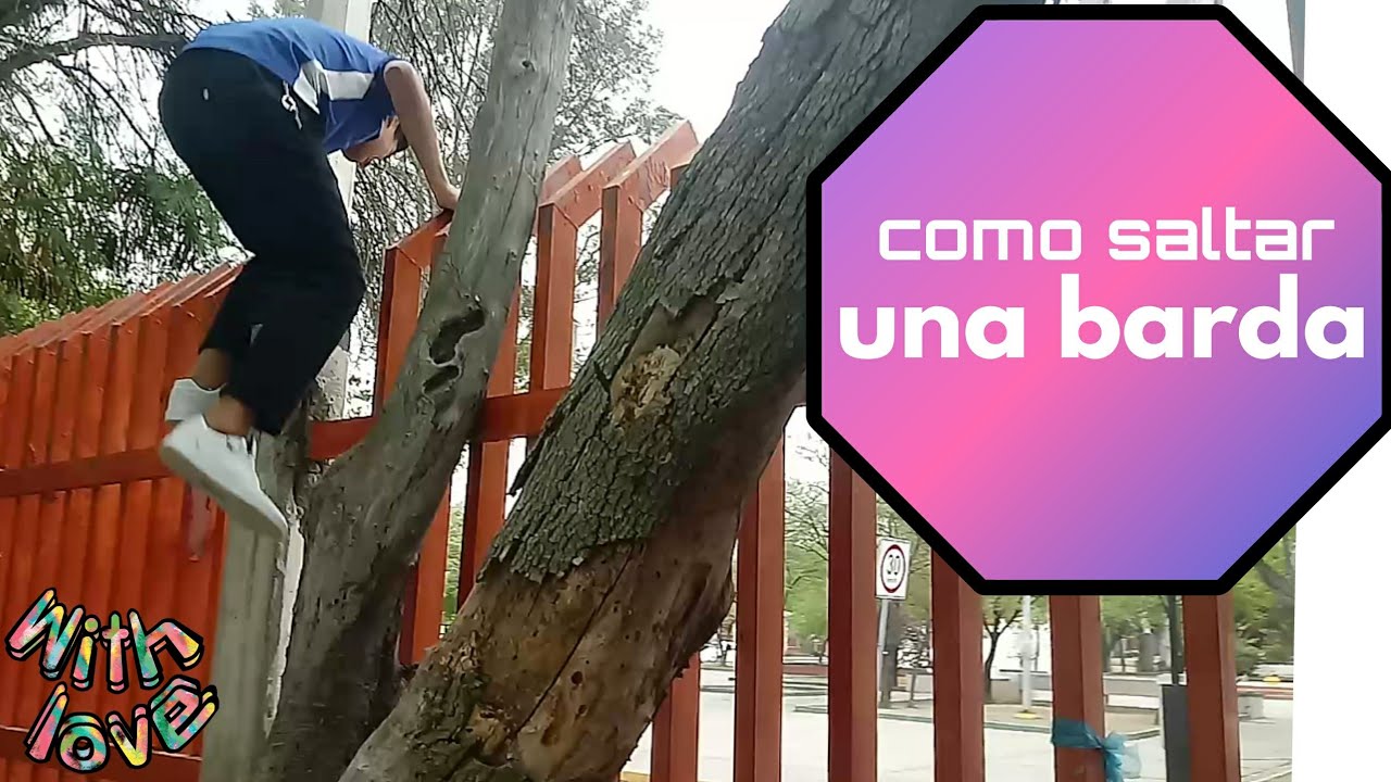 Tutorial de como saltar una barda