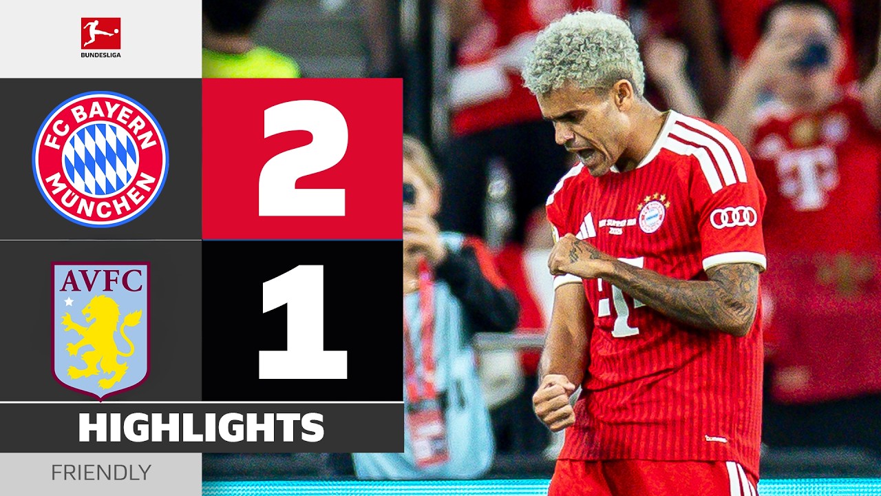 Luis D&iacute;az STUNNER 🤯 | FC Bayern Monachium kontra Aston Villa | Przegląd najważniejszych wydarzeń