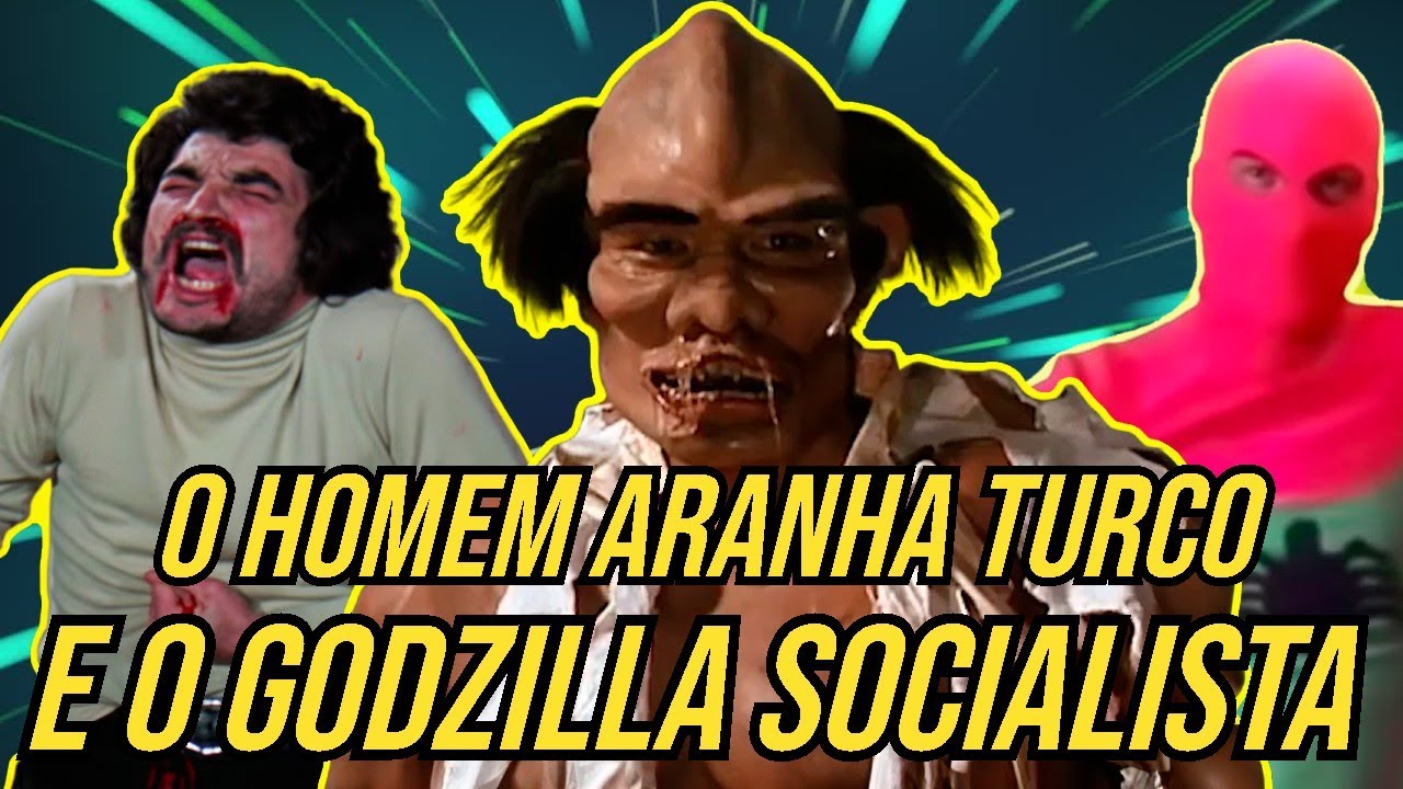 5 Bombas do Cinema Mundial – O Homem-Aranha Turco e o Godzilla Comunista