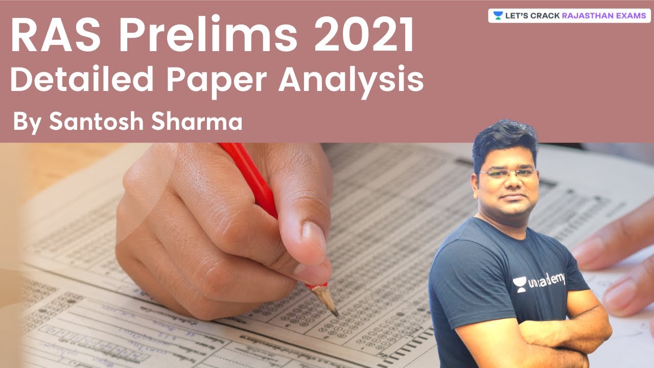 RAS Prelims 2021 : Detailed Paper Analysis | RAS Strategy Session | Santosh Sharma