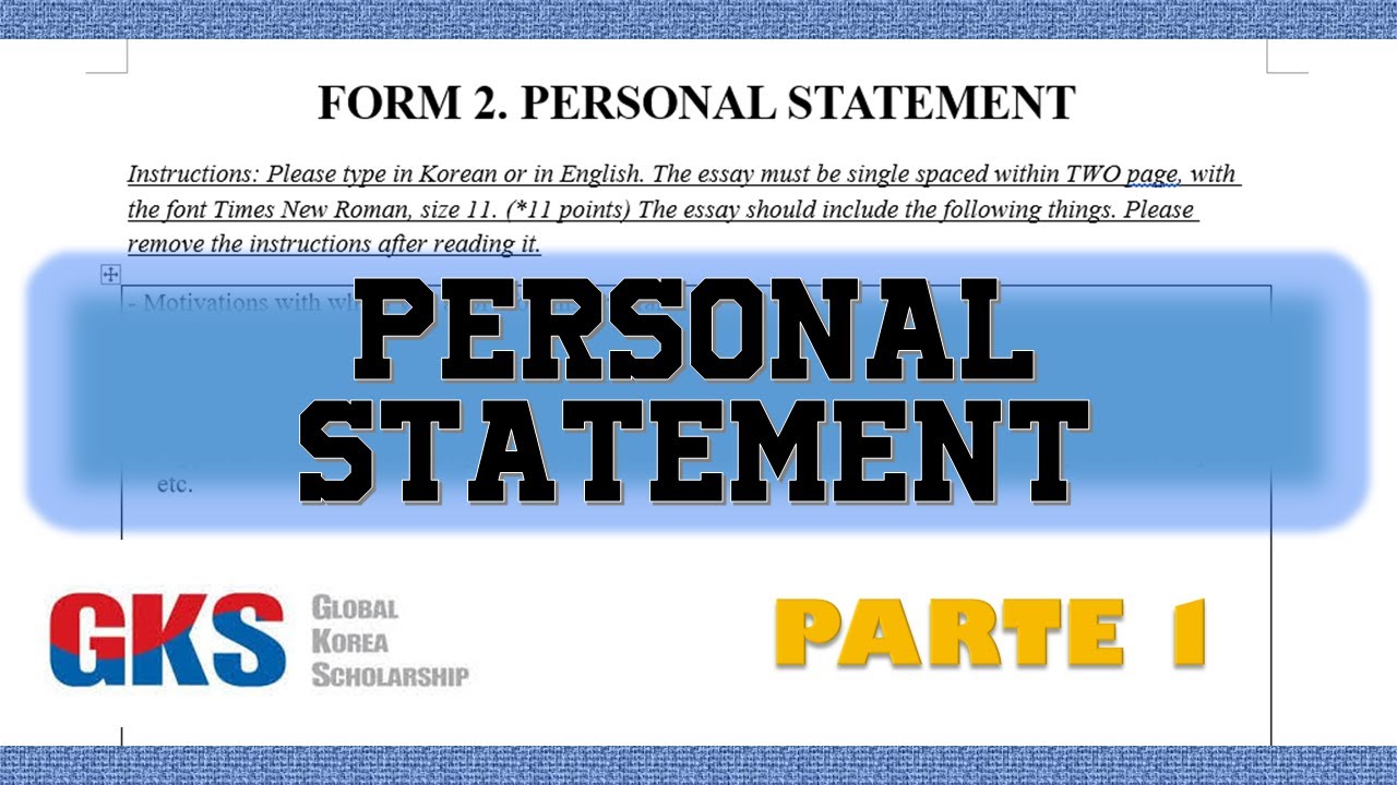 Beca KGSP/GKS Escribe tu Personal Statement [Parte 1]