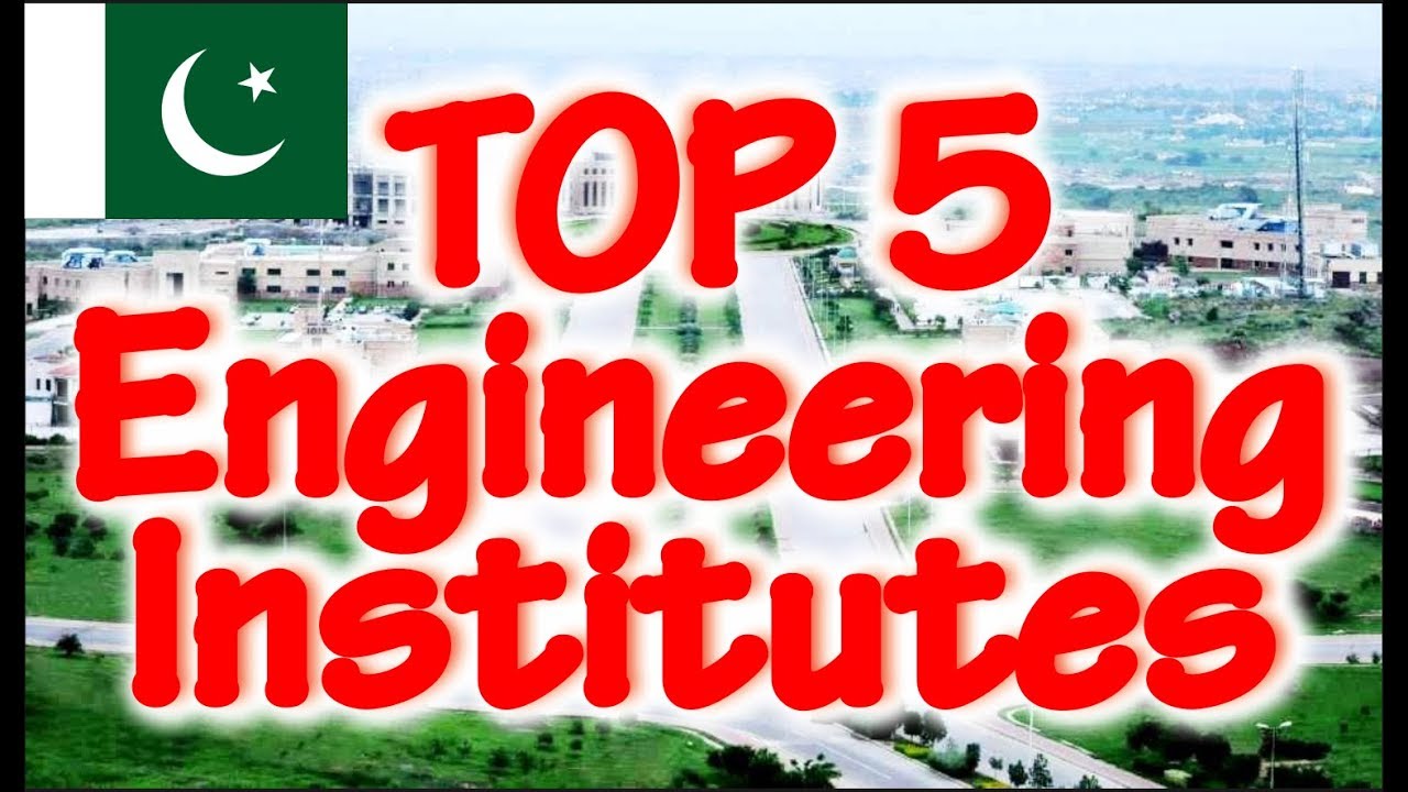 Top 5 Engineering Universities in Pakistan | HEC PEC Recognized University Ranking 2020
